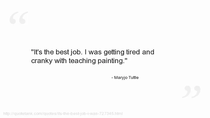 Maryjo Tuttle Quotes