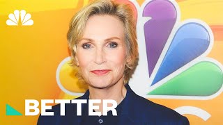 Jane Lynch: Why There's No Such Thing As "Making It" | Better | NBC News