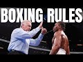 Rules of Boxing EXPLAINED