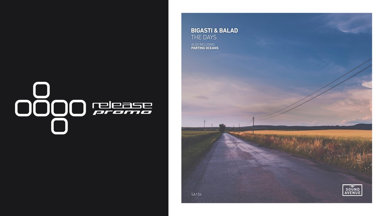 Bigasti & Balad - Parting Oceans [Sound Avenue]