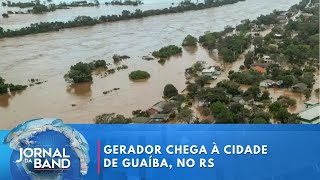 Gerador chega na cidade de Guaíba (RS) | Jornal da Band