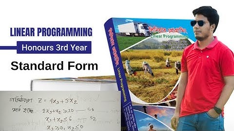 Standard Form | Linear Programming | Honours 3rd Year