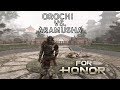 For Honor: Orochi vs Aramusha (pratique sans interface)