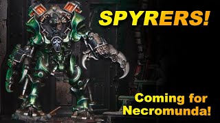 Spyrers! Coming for Necromunda! Games Workshop Reveals