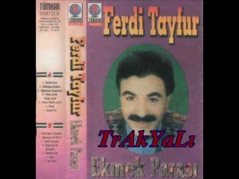 FERDİ TAYFUR-EKMEK PARASI