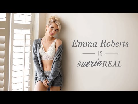 Emma Roberts is #AerieREAL