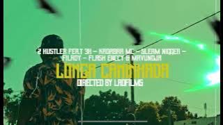 2 Hustler Feat 3H, Kadabra Mc, Sleam Nigger, Filady, Flash Ency & Mavundja - Longa Caminhada