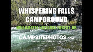 Whispering Falls Campground - Willamette National Forest, OR