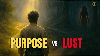 5 Reasons Why Chosen Ones Secretly Struggle With Lust The Hidden Battle No One Talks About