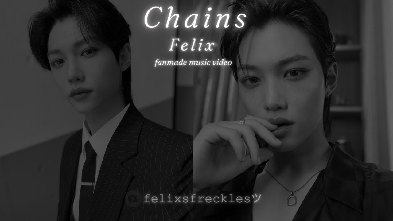 𝐂𝐡𝐚𝐢𝐧𝐬 [𝐅𝐞𝐥𝐢𝐱 𝐅𝐌𝐕]