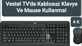 Vestel 55 U 9500 4K Smart Tv Kablosuz Klavye Ve Mause Nasıl Çalışır ?