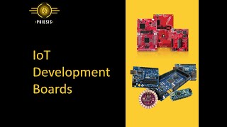 IoT Development Boards