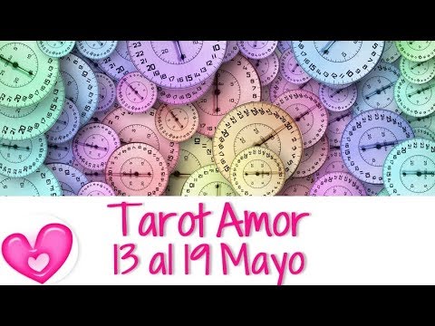 👩‍ ️‍👨 Tarot Interactivo Amor Semana del 13 al 19 de Mayo 2019 💘 Tarot ...