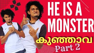 കഞഞവ Part 2 - The Monster Malayalam Vine Ikru