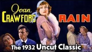 Rain (1932)🎬Full Movie 🎬HQ 1080P🎬Public Domain Movies