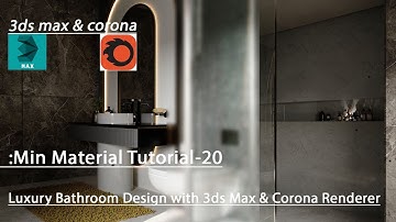 Luxury Bathroom Design in 3ds Max & Corona | Realistic Materials + Lighting Tutorial