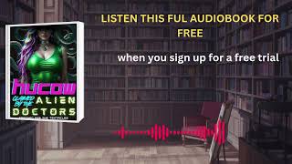 Alien Doctor Romance Audiobook | Dark Sci-Fi Love Story Experience