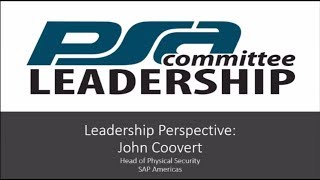 PSA Leadership Committee: Leadership Perspective -John Coovert