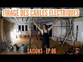 S3e06 renovation grange tirage des gaines et cables electriques dans lappartement