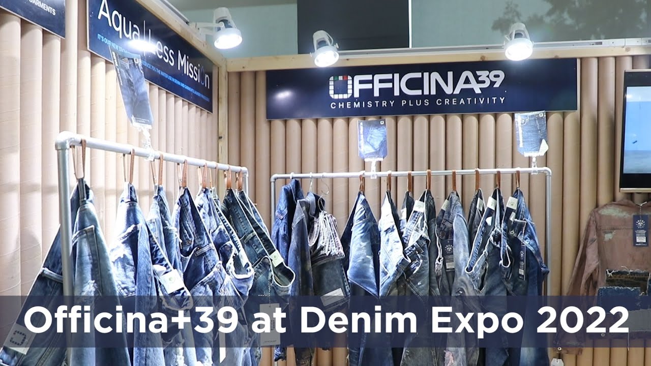 Officina+39 at Denim Expo 2022 | Waterless Dyeing | Water Sustainability