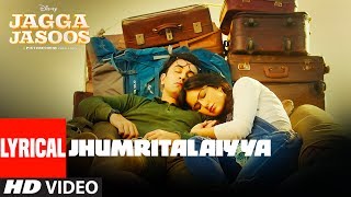 Jagga Jasoos : Jhumritalaiyya Song With Lyrics l Ranbir, Katrina | Pritam Arijit, Mohan | Neelesh screenshot 2