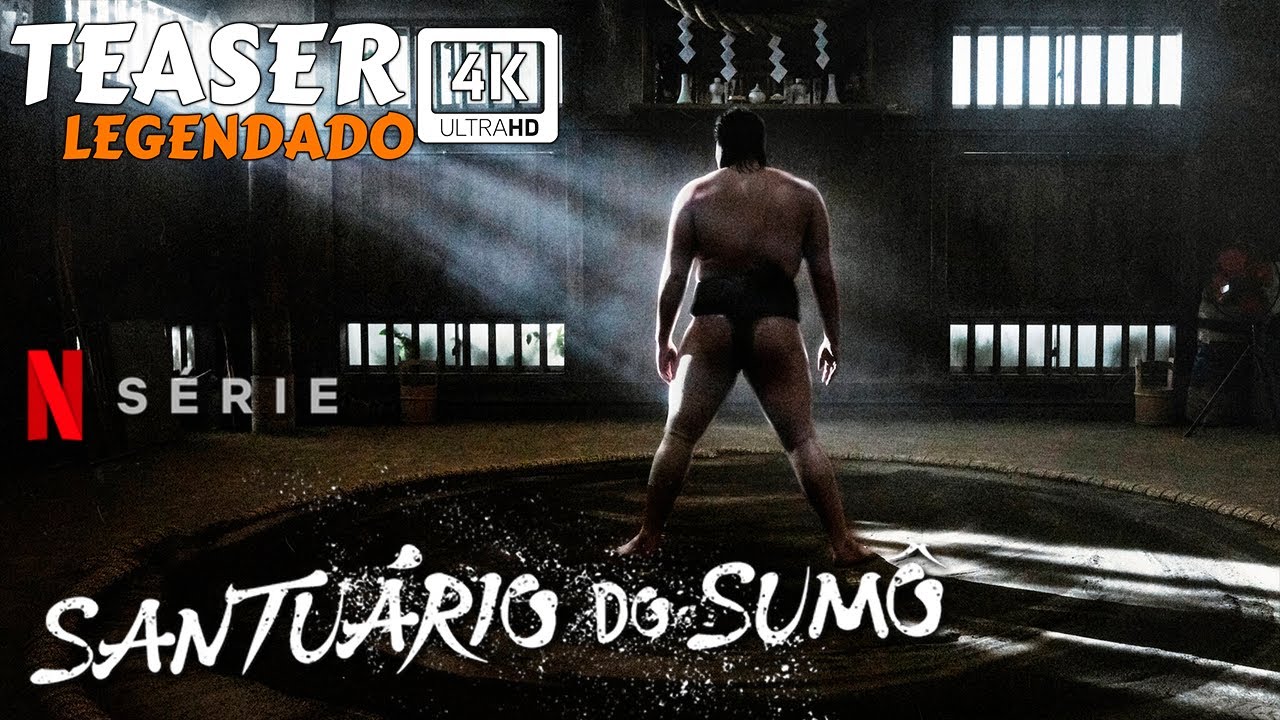 Santuário do Sumô (2023) | Teaser 4k Legendado | Netflix - YouTube
