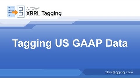Tagging US GAAP XBRL Data