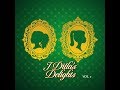 J Dilla - J Dilla&#39;s Delights Vol. 1 - Full Album - 2017