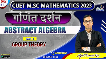 #11 CUET MSC MATHS 2023 || GROUP THEORY || BY AJEET SIR || ALPINE || DOWNLOAD ALPINE CLASSES APP
