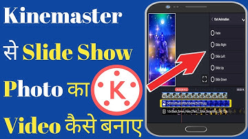 Kinemaster Se Slideshow Video Kaise Banaye | How To Make Slideshow In Kinemaster| Kinemaster Editing
