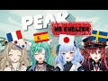 【NO ENGLISH PEAK】WE ONLY SPEAK OUR OWN LANGUAGES【Reina Ronronea | globie】