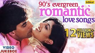 90's Evergreen Romantic Love Songs | Top 21 Bollywood Hindi Songs | VIDEO JUKEBOX