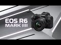 Canon EOS R6 Mark III – Huge 2026 Leaks &amp; Rumors!👀