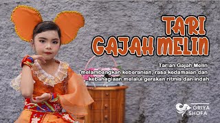 TARI GAJAH MELIN | GRIYA SHOFA