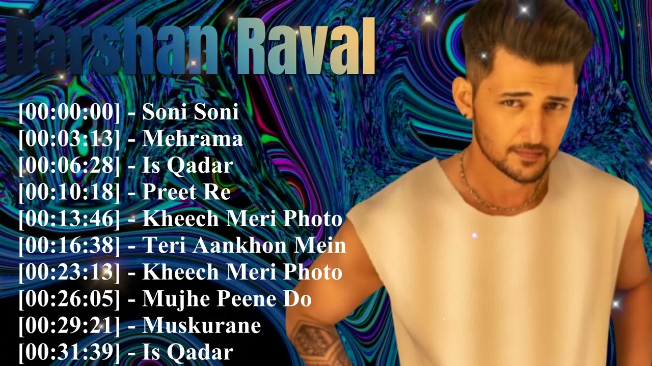 🎼 Darshan Raval Top 10 Superhit Tracks 🔥 Ultimate Collection of His Finest Songs 🎤