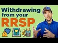 Withdrawing From Your RRSP