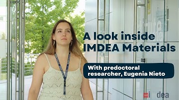 Discover the Ph.D. Experience at IMDEA Materials Institute with predoctoral researcher Eugenia Nieto
