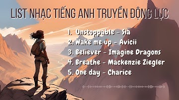 List nhạc tiếng Anh truyền động lực học tập, làm việc | Scots English