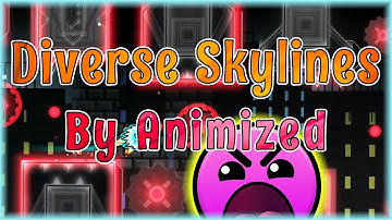 Diverse Skylines (By Animized) | Geometry Dash