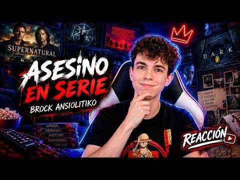 Reacción a Brock Ansiolitiko - ASESINO EN SERIE 🔪📺