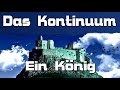 Ein König - Das Kontinuum [Hörspielreihe]