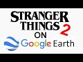 Stranger Things on Google Earth Nº02