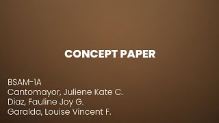 ENG 110 - Concept Paper || Oral Presentation