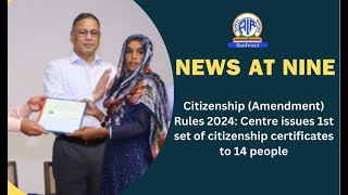 Citizenship (Amendment) Rules 2024: Centre issues 1st set of citizenship certificates to 14 people