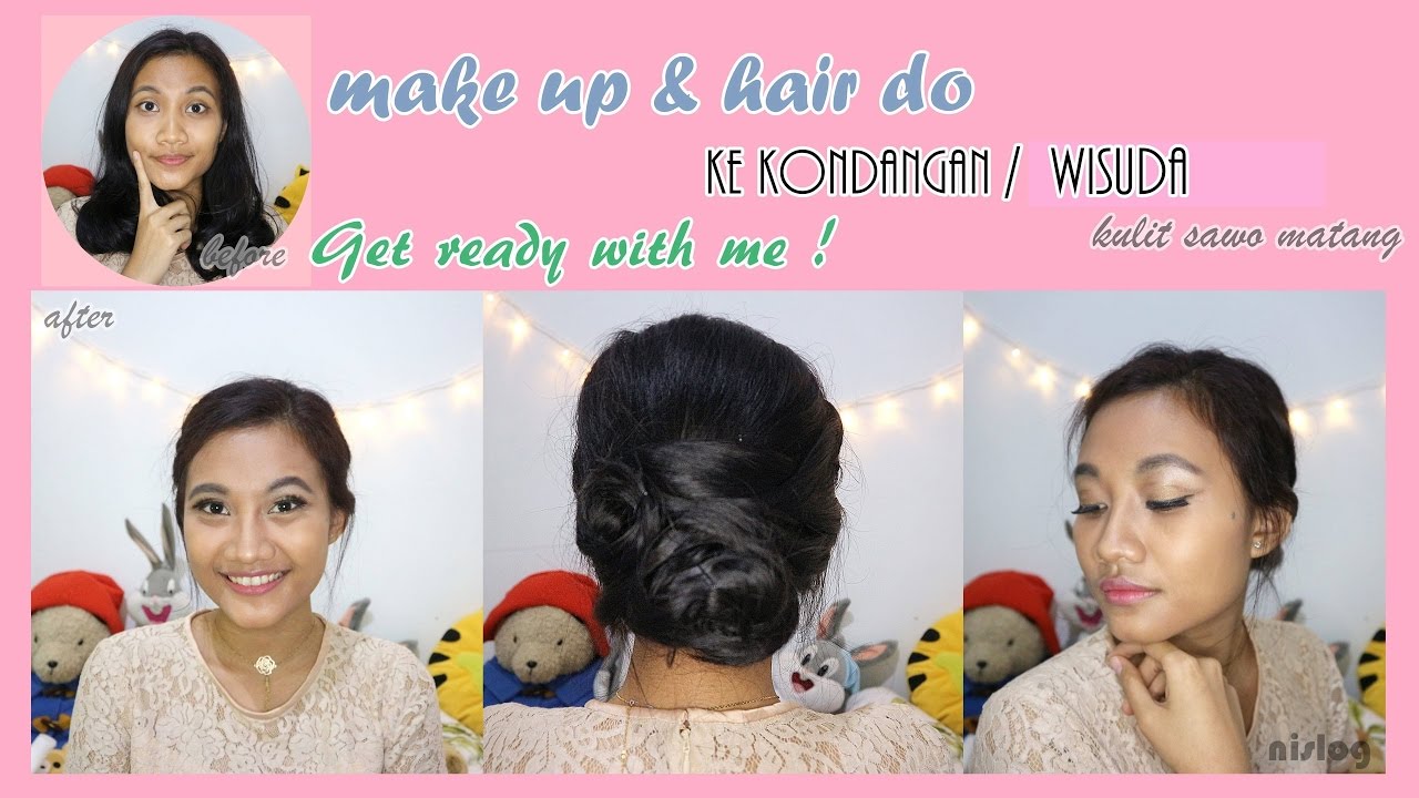 Make Up Kulit Sawo Matang HairDo To Kartini Day Graduation Wedding