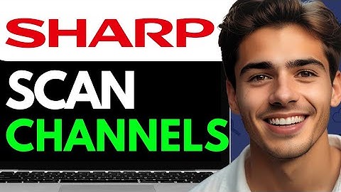 HOW TO SCAN CHANNELS ON SHARP ANDROID TV  (2024) FULL GUIDE