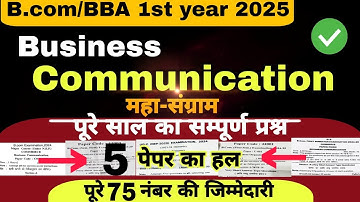 Business Communication question paper 2024-25,bcom business communication question paper, bcom 1 sem