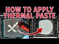 How To Apply Thermal Paste (Best And Worst Practices)