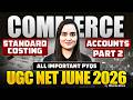 UGC NET Commerce Classes 2026 | Standard Costing UGC NET Commerce | UGC NET Commerce By Niharika #2