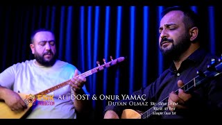 Ali Dost & Onur Yamaç - Duyan Olmaz Official Video